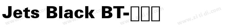 Jets Black BT字体转换